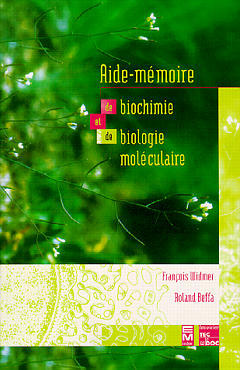 Aide-mémoire de biochimie et de biologie moléculaire Books