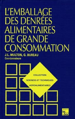 L'emballage des denrées alimentaires de grande consommation book