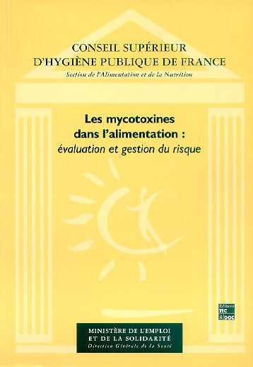 Les mycotoxines dans l'alimentation : évaluation et gestion du risque Books