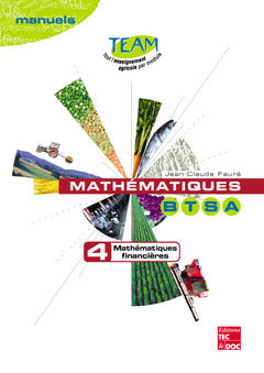 Mathématiques BTSA. Vol. 4. Mathématiques financières : séries chronologiques, indices, module D 1.1 Books