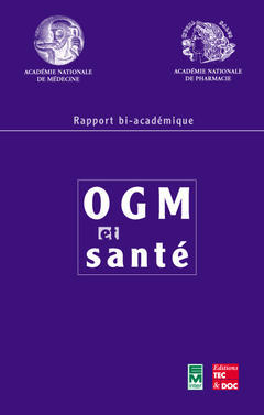 OGM et santé : rapport bi-académique Natural Sciences