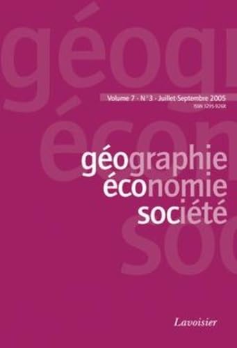 Géographie, économie, société Vol. 7 N° 3 Juillet-Septembre 2005 Books