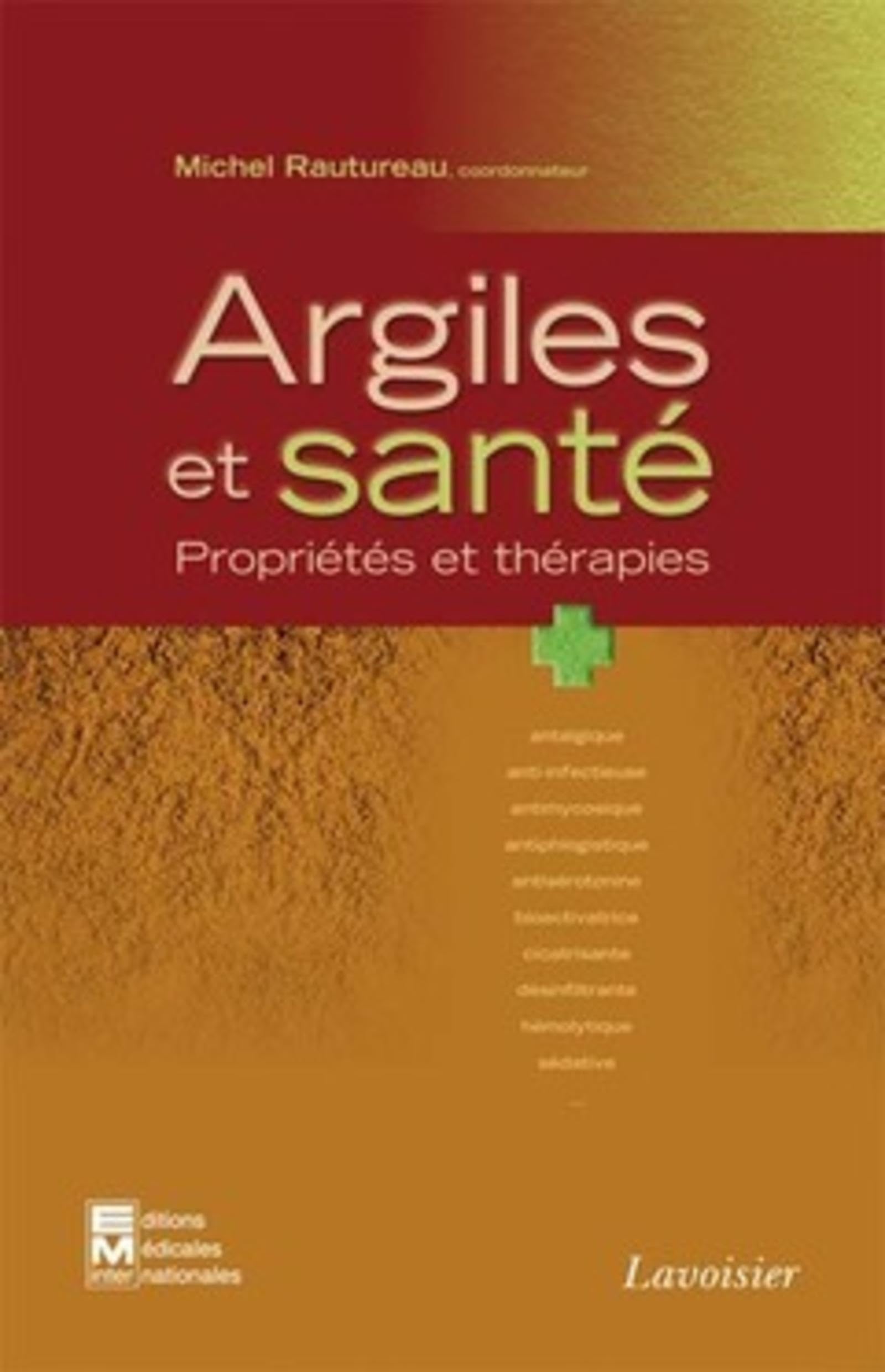 Argiles et santé. Propriétés et thérapies: Propriétés et thérapies book