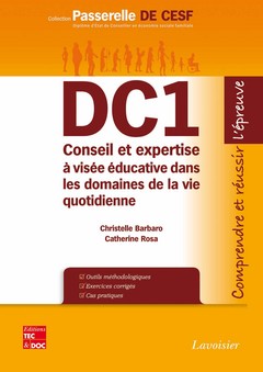 DC1, conseil et expertise à visée éducative dans les domaines de la vie quotidienne : comprendre et réussir l'épreuve Medicine