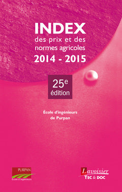 Index des prix et des normes agricoles : 2014-2015 book