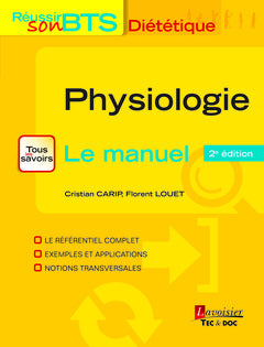Physiologie : tous les savoirs, le manuel : bases physiologiques de la diététique Books