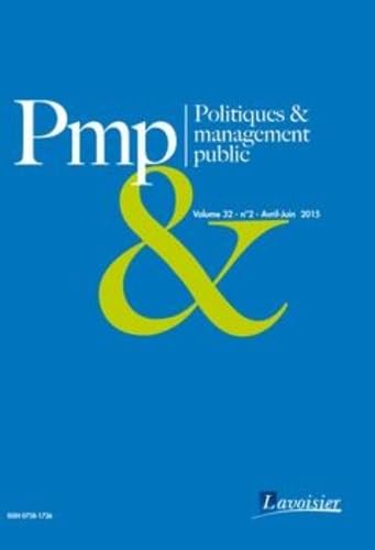 Politiques & management public: Volume 32 N° 2 - Avril-juin 2015 book