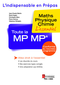 Toute la MP MP* : maths, physique, chimie : l'essentiel book