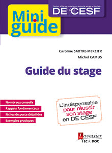 Guide du stage : mini guide DE CESF Diplôme d'Etat de conseiller en économie sociale et familiale Business, Finance & Career