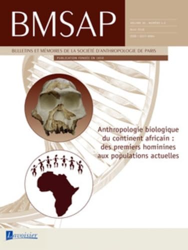 BMSAP Vol. 30 N° 1-2 Avril 2018: Bulletins et mémoires de la société d'anthropologie de Paris book