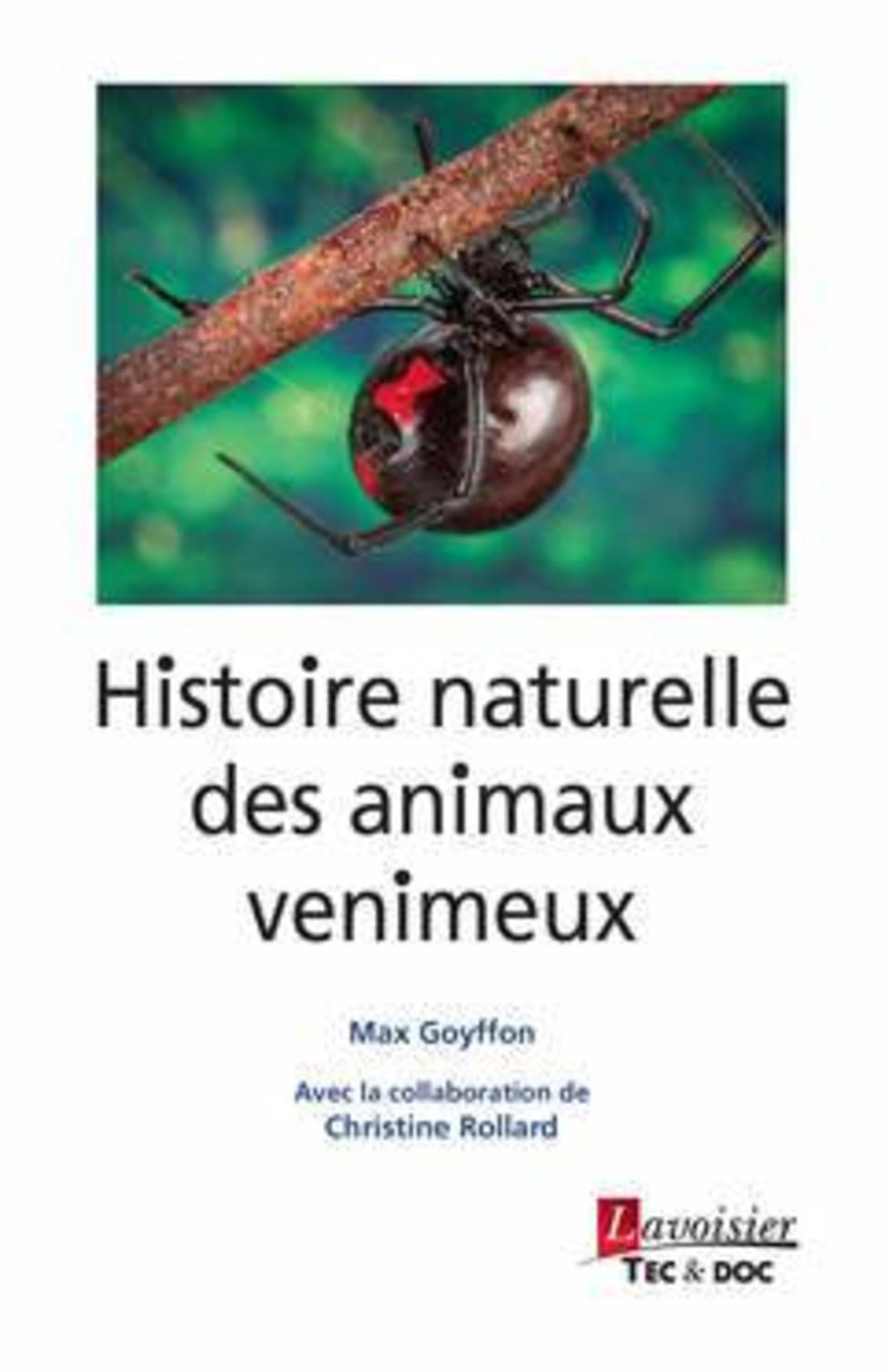 Histoire naturelle des animaux venimeux book