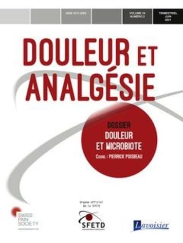 Douleur et microbiote: Douleur et Analgésie Vol. 34 N° 2 - Juin 2021 book