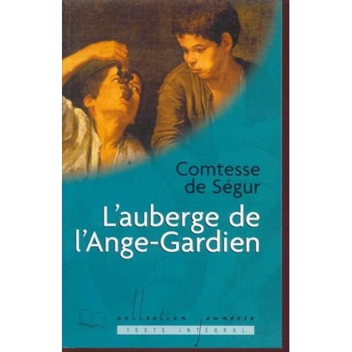 L'auberge de l'Ange-Gardien (Collection Jeunesse) book