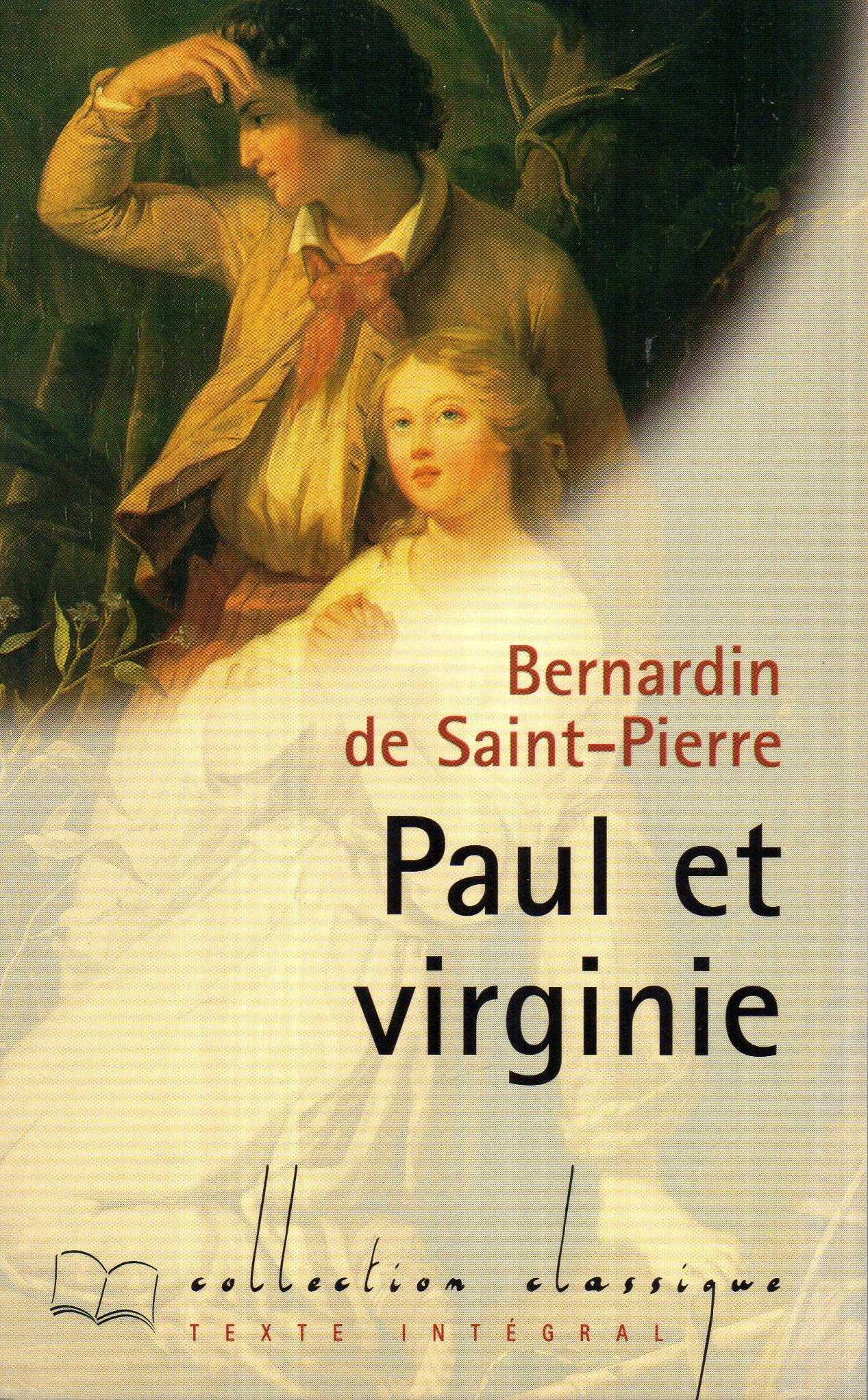 Paul et Virginie Suivi de La chaumière indienne (Collection Classique) book