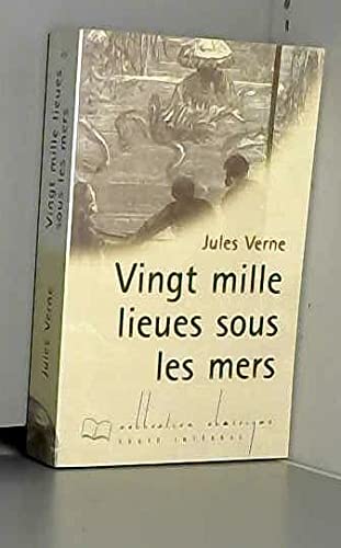 Vingt mille lieues sous les mers (Collection Classique) Books