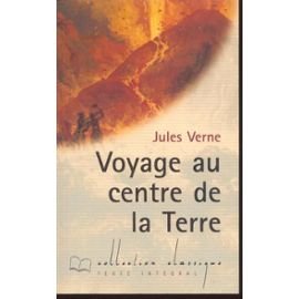 Voyage au centre de la terre (Collection Classique) Books