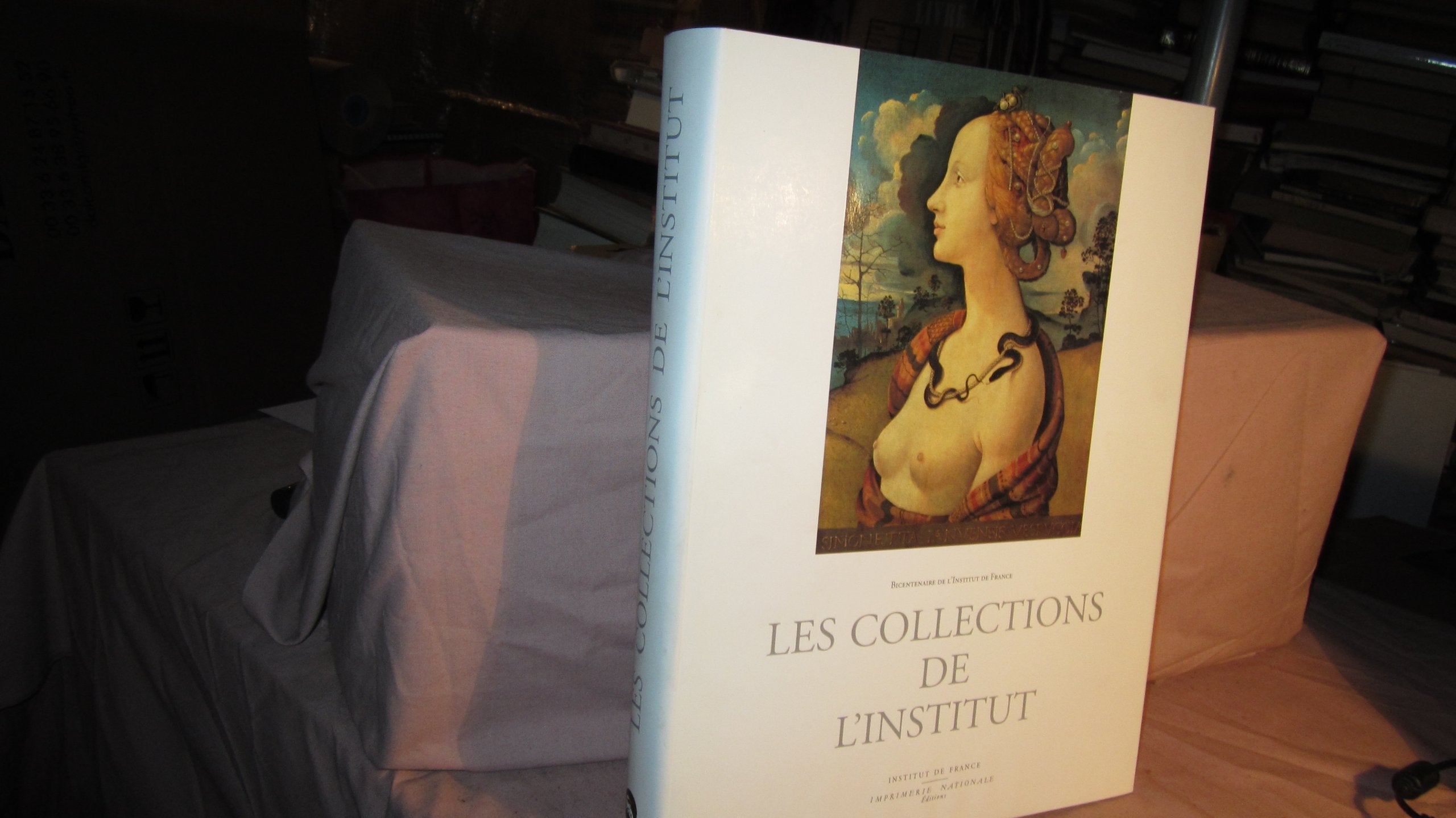 Les collections de l'Institut: Bicentenaire de l'Institut de France book