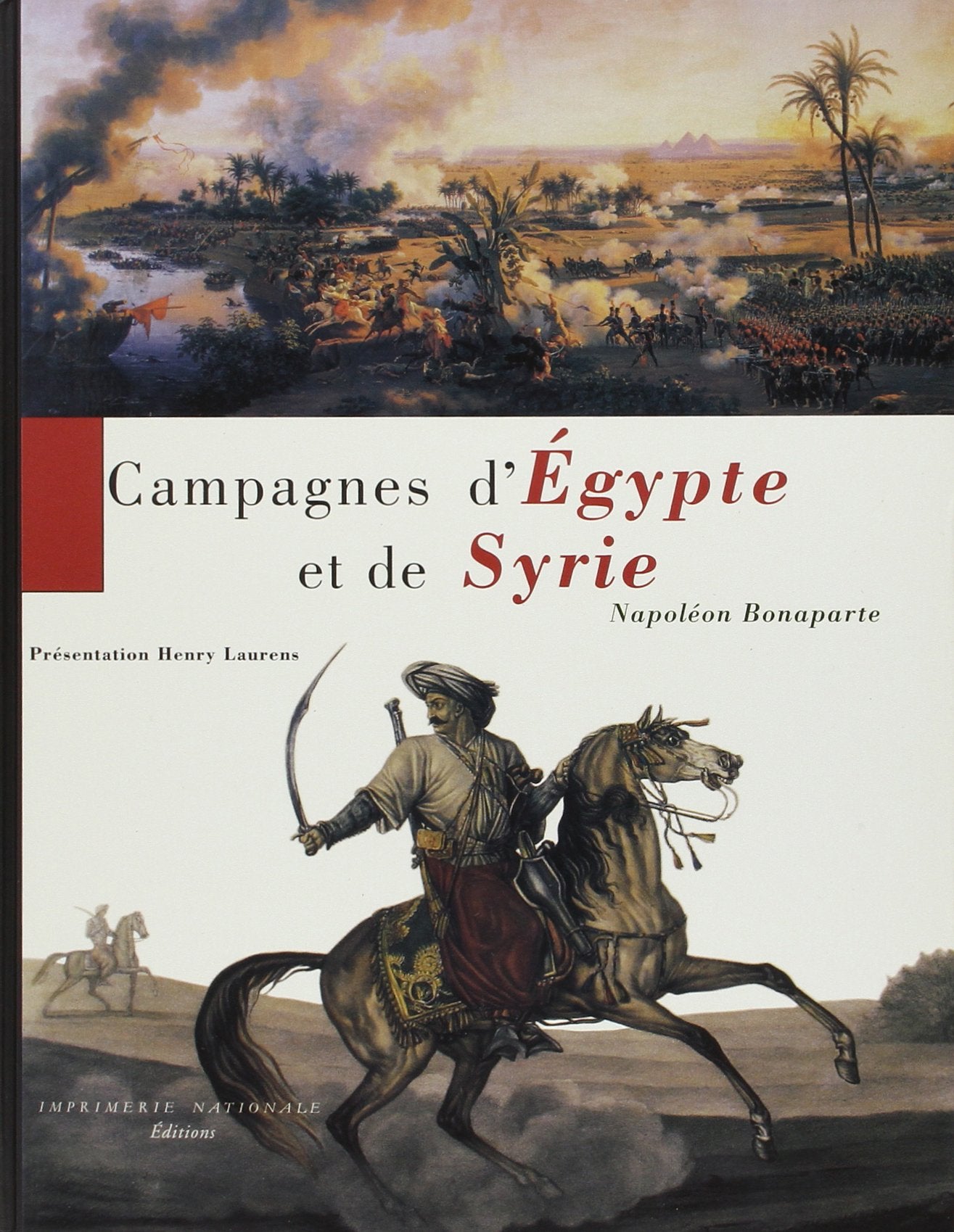 Campagnes d'egypte et de Syrie book