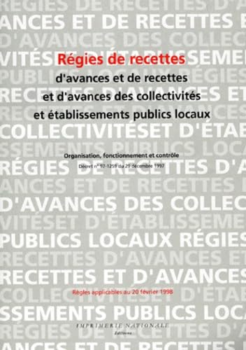 Régies de recettes et d'avances des collectivités et établissements publics locaux book