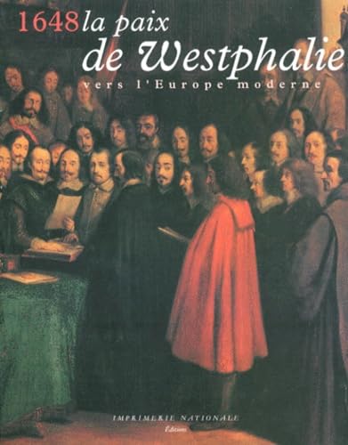 1648 La Paix De Westphalie. Vers L'Europe Moderne book