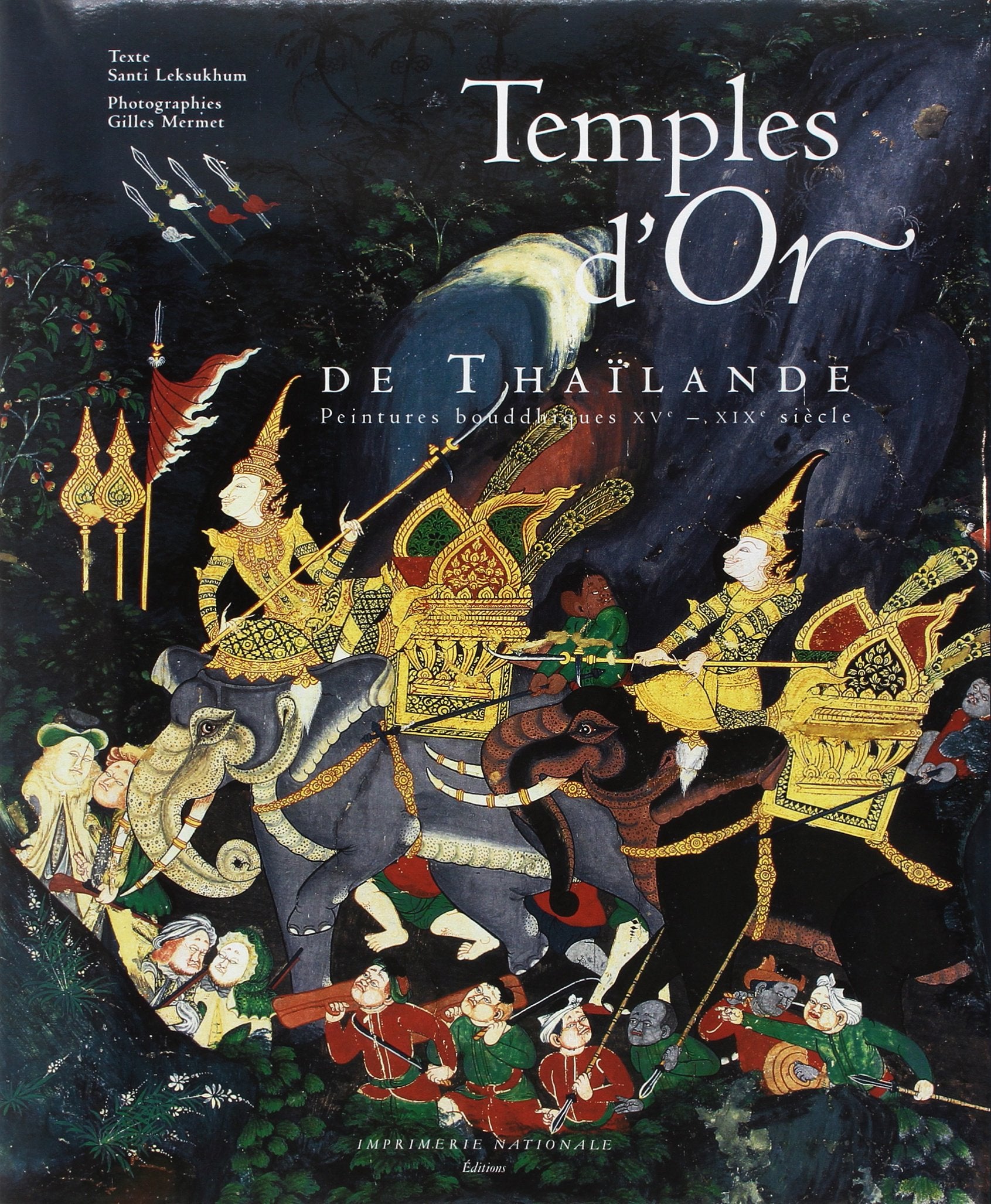 Temples d'or de Thaïlande: Peintures bouddhiques XVe-XIXe siècle Film, Art & Culture
