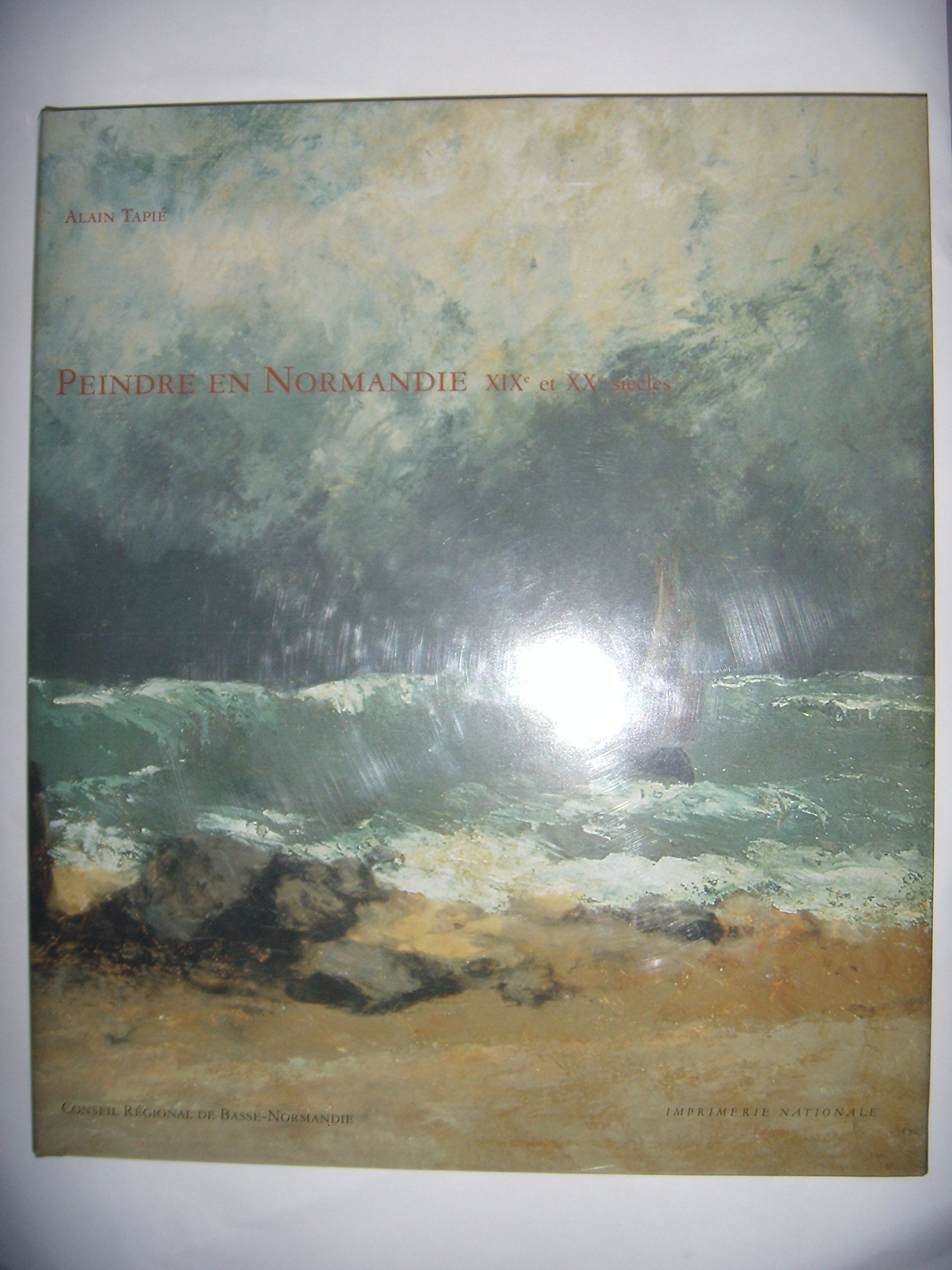 Peindre en Normandie : XIXe et XXe siècles book