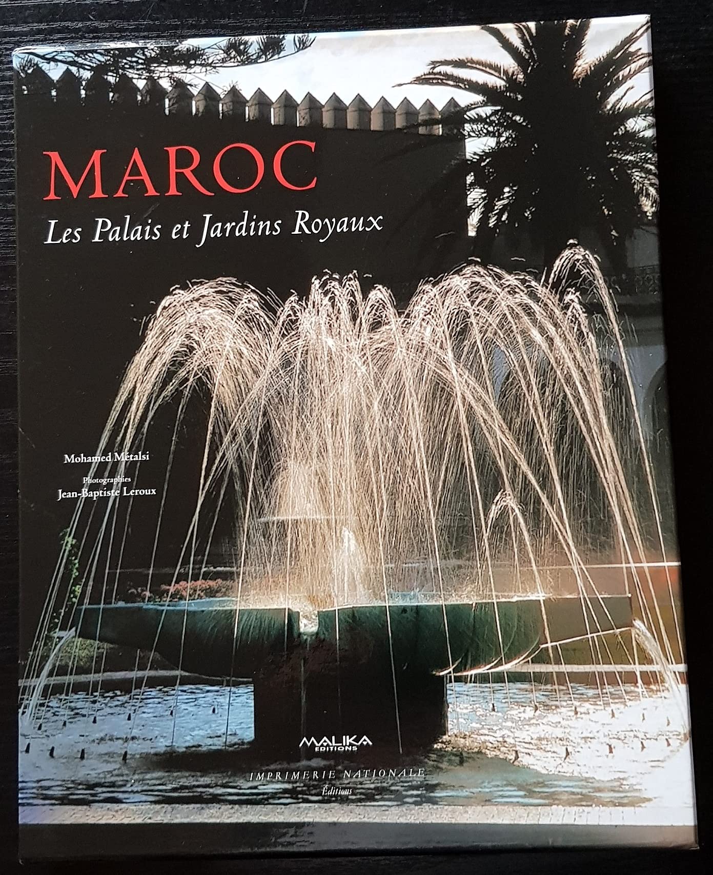 Maroc: Les palais et jardins royaux book