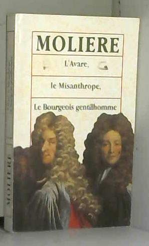 L'Avare, Le Misanthrope, Le Bourgeois gentilhomme book