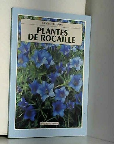 Plantes de rocaille (Guides du jardin) book