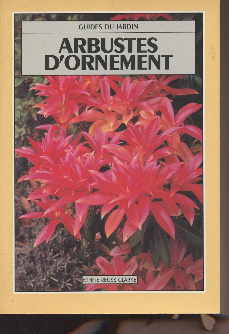 Arbustes d'ornement (Guides du jardin) book