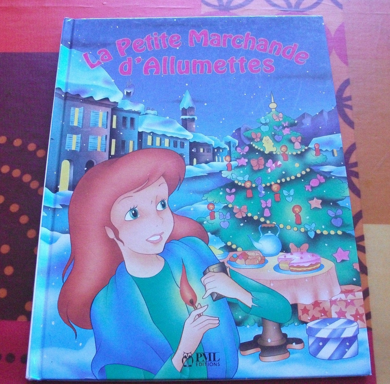 La petite marchande d'allumettes : Collection : Des contes pour rêver : Dimensions : 24 X 31 CM, Cartonnée & illustrée Books