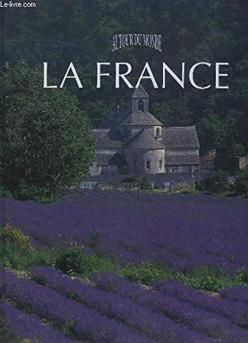 La France (Autour du monde) book
