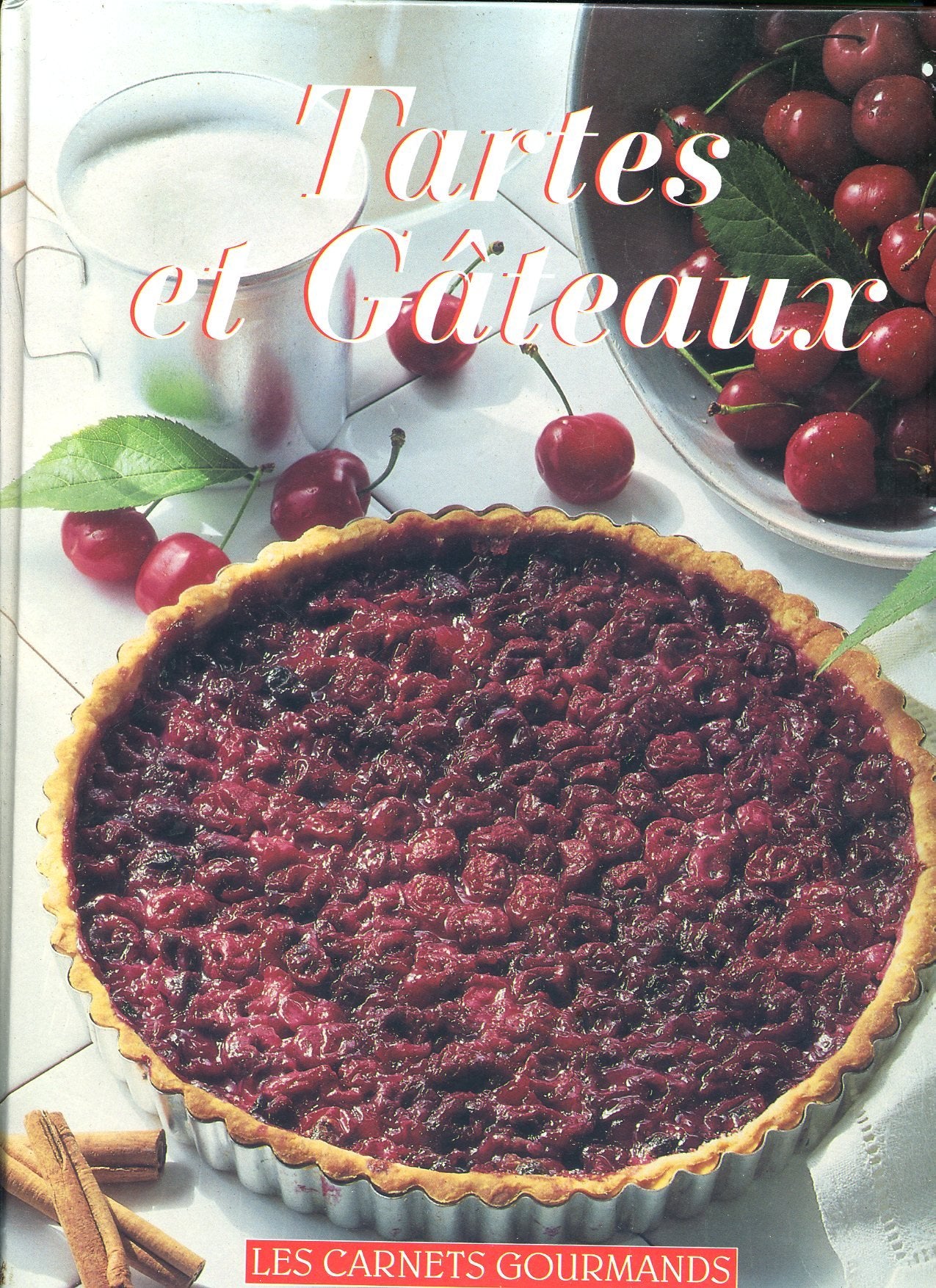 Tartes et gâteaux book