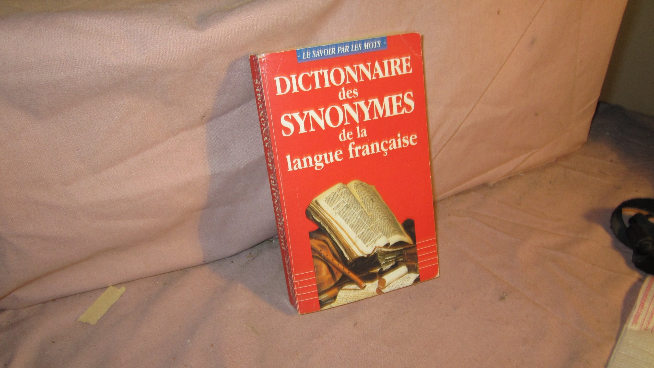 Dictionnaire des synonymes de la langue francaise Books