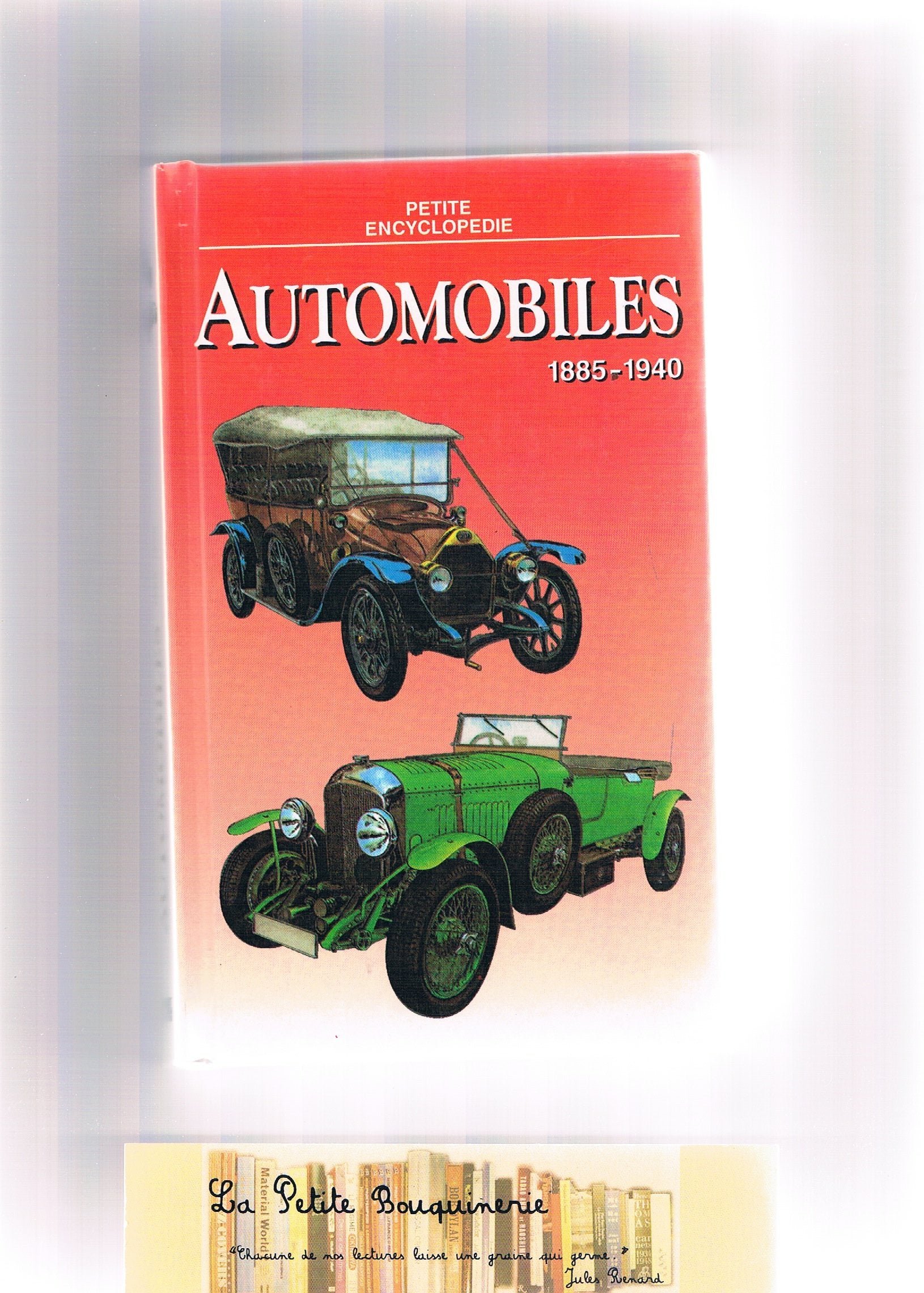 Automobiles 1885-1940 - Petite encyclopédie book