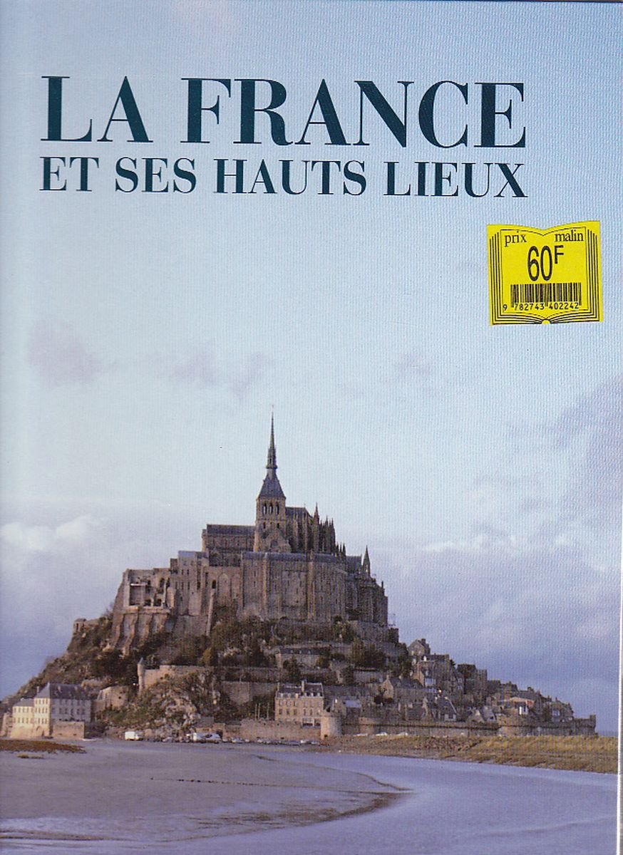 La france et ses hauts lieux Books