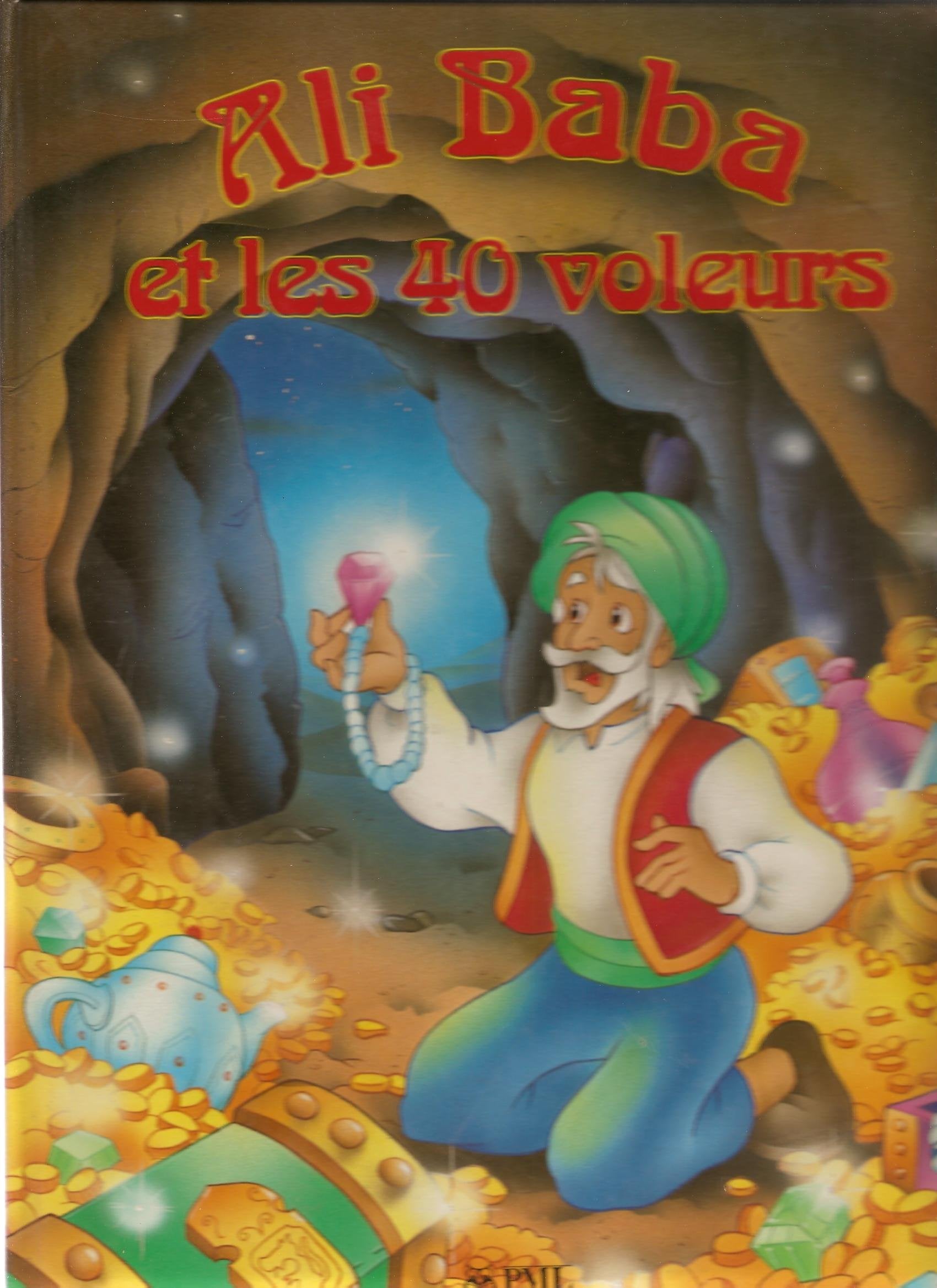 Ali Baba et les quarante voleurs (Des contes pour rêver) book