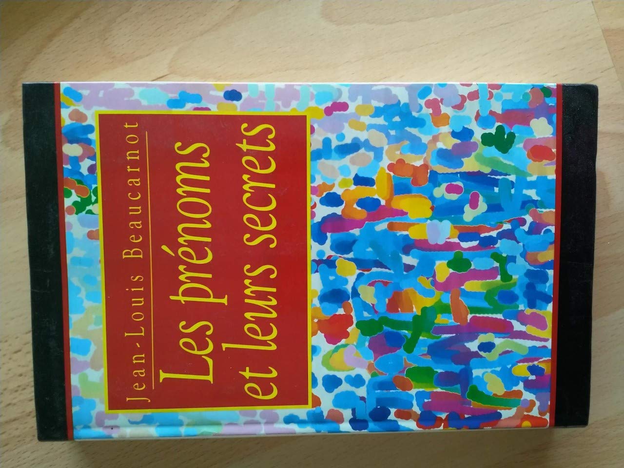 Les prénoms et leurs secrets (Cercle maxi-livres) book
