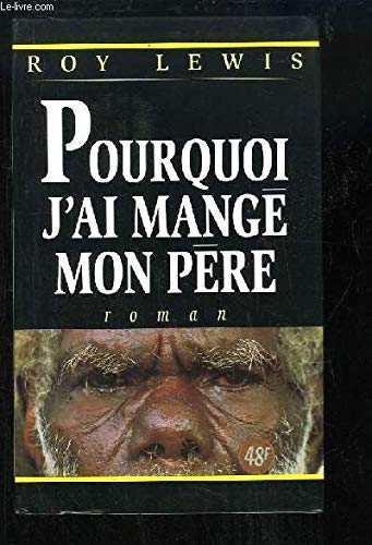 Pourquoi j'ai mangé mon père (Cercle maxi-livres) book