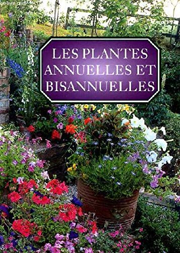 Les plantes annuelles et bisannuelles book
