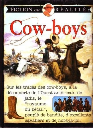 Cow-boys -Fiction ou réalité Books