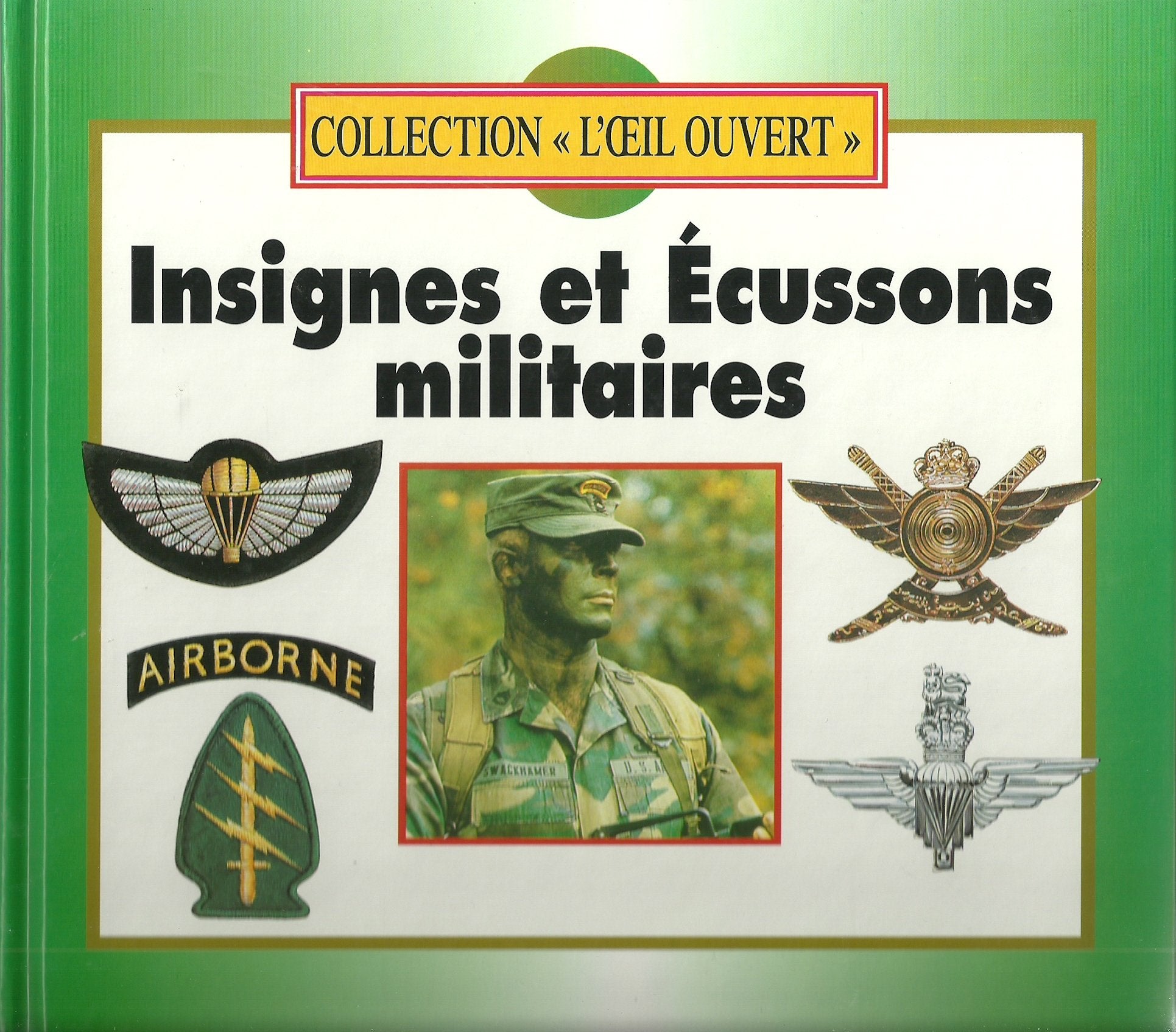 Insignes et écussons militaires (L'oeil ouvert) book