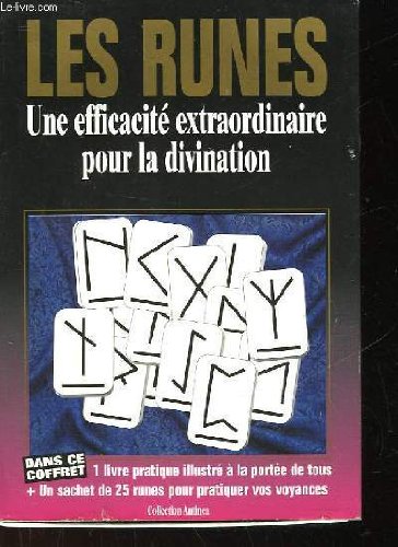 Les runes. une efficacité extraordinaire pour la divination book