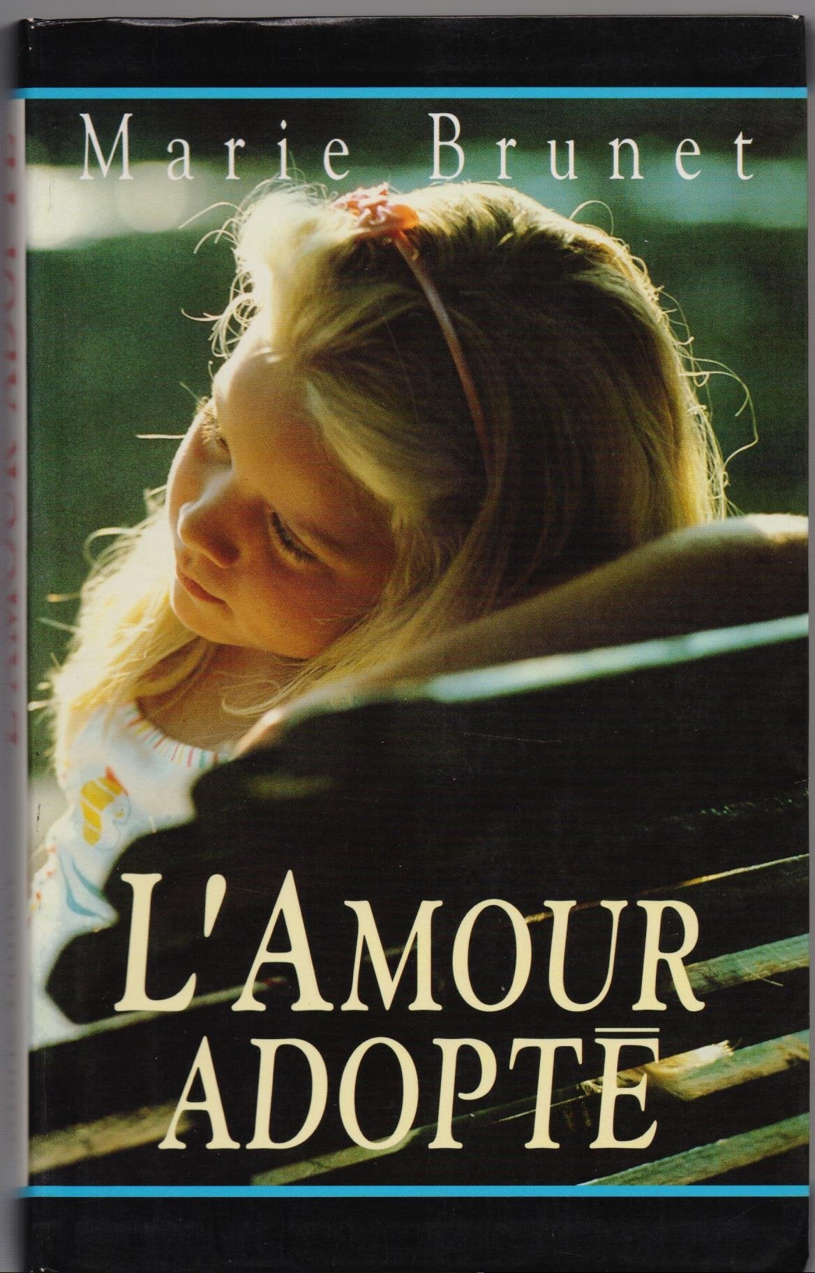 L'amour adopté (Cercle Maxi-livres) book