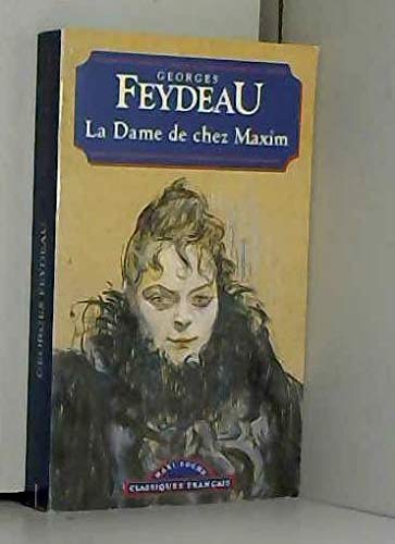 La dame de chez Maxim (Classiques français) Books