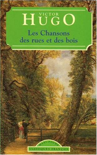 Les chansons des rues et des bois Books