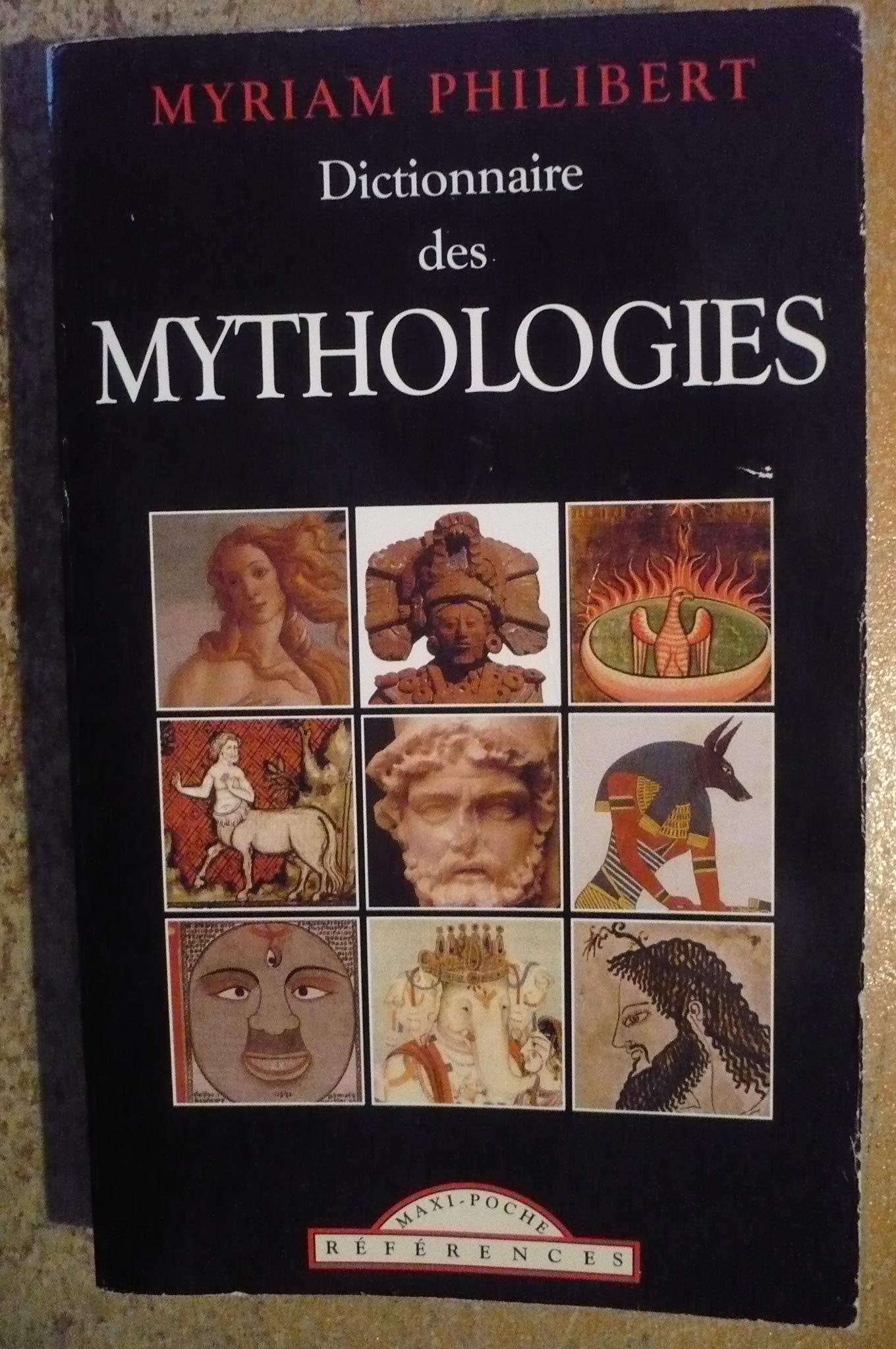 Dictionnaire des mythologies (Dico/Dico Poche) Books