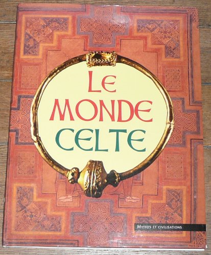 Le monde celte (Mythes et civilisations) Books