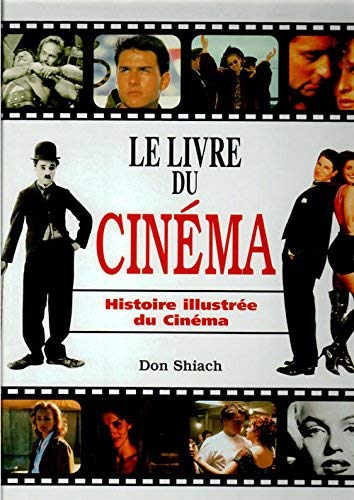 Le livre du cin�ma, histoire illustr�e du cin�ma Books
