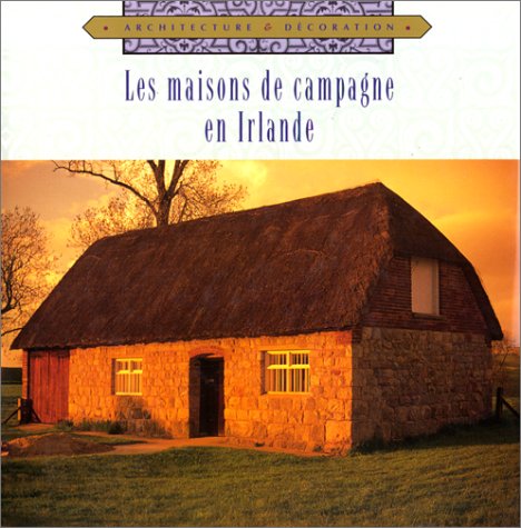 Les maisons de campagne en Irlande Books